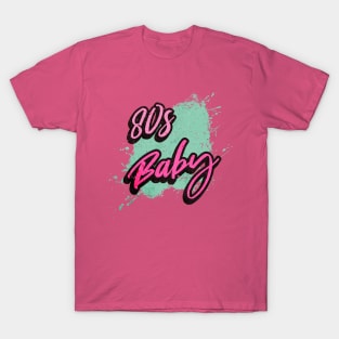 80's Baby T-Shirt